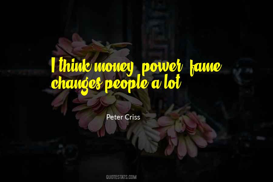 Quotes About Money Fame And Power #295101