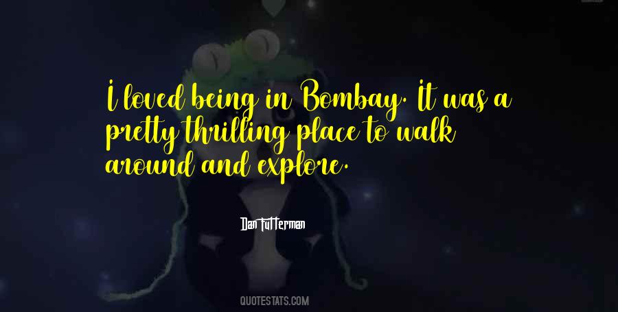 Bombay's Quotes #1146288