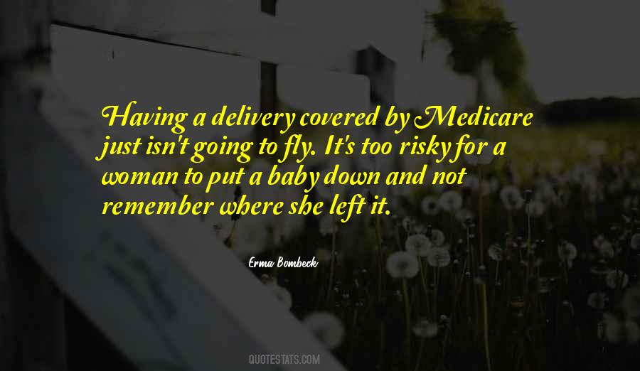 Bombeck's Quotes #128958