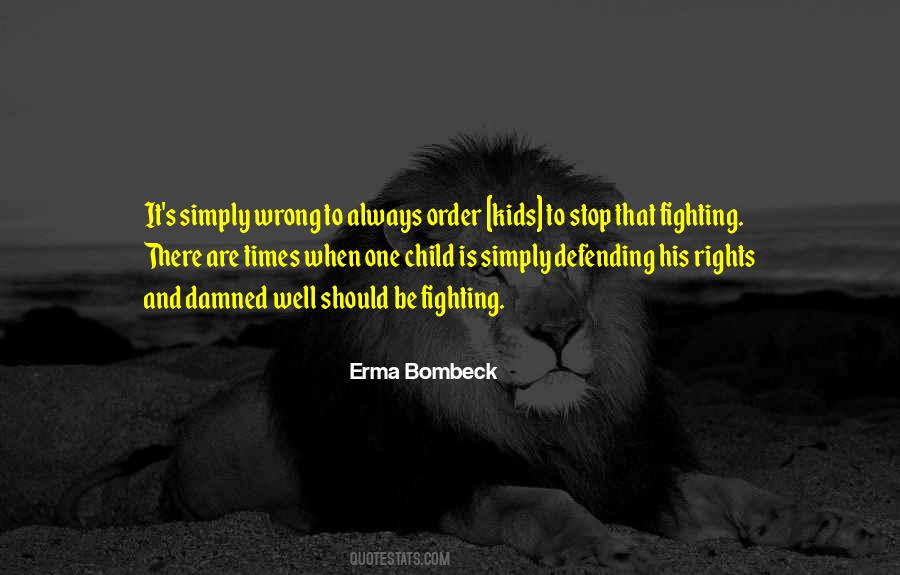Bombeck's Quotes #535978