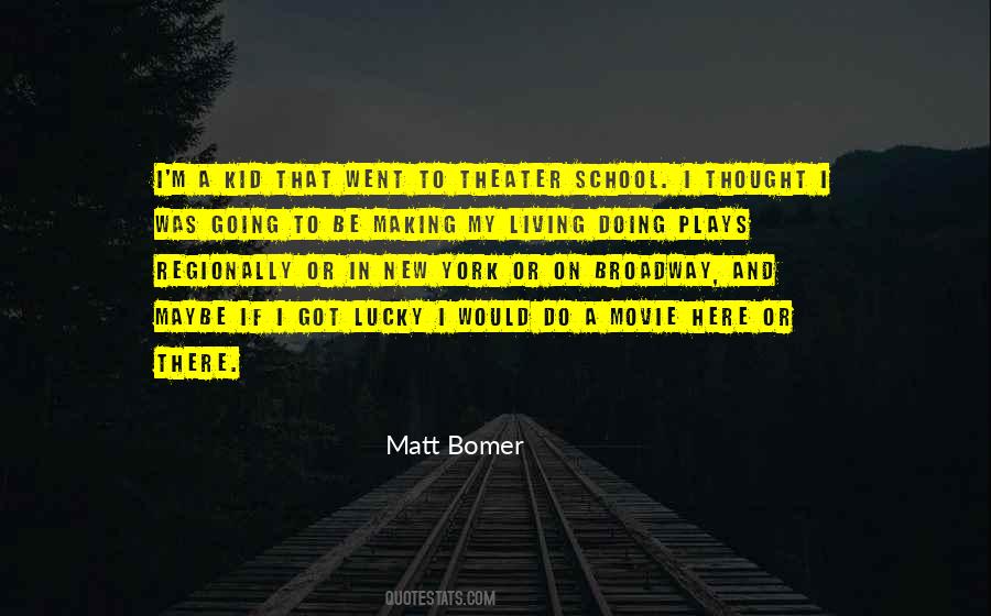 Bomer Quotes #891019
