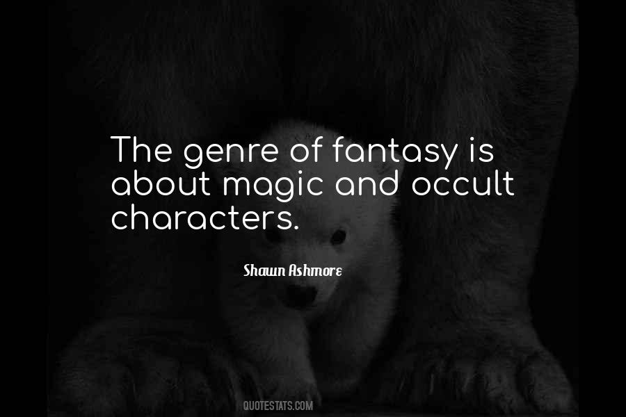 Quotes About Fantasy Genre #220214