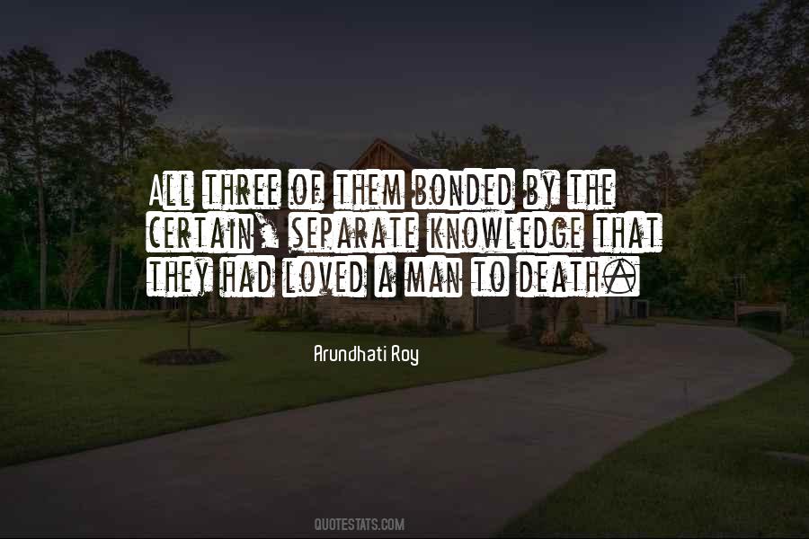 Bonded Quotes #916761