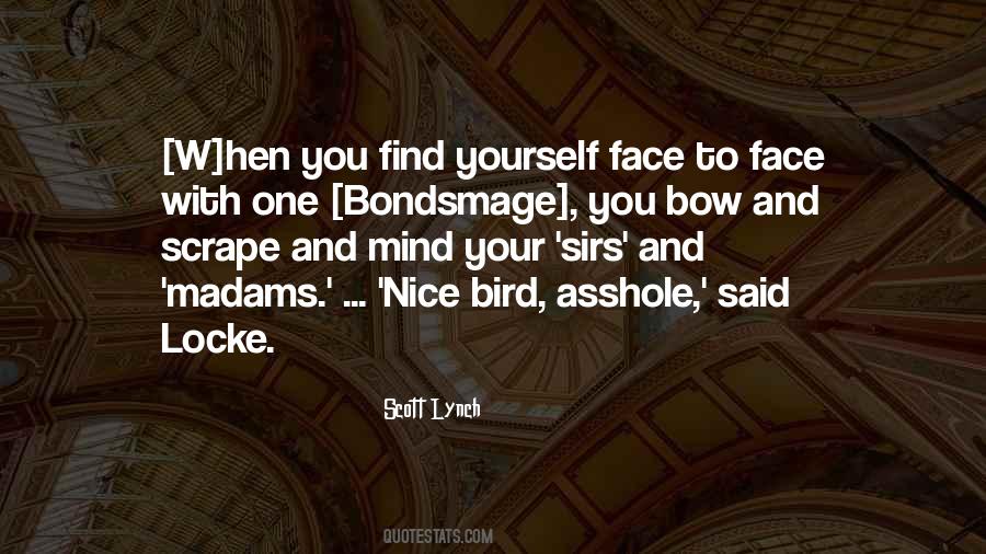 Bondsmage Quotes #638300