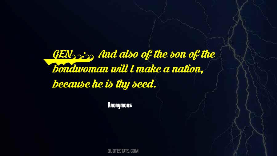 Bondwoman Quotes #1776941
