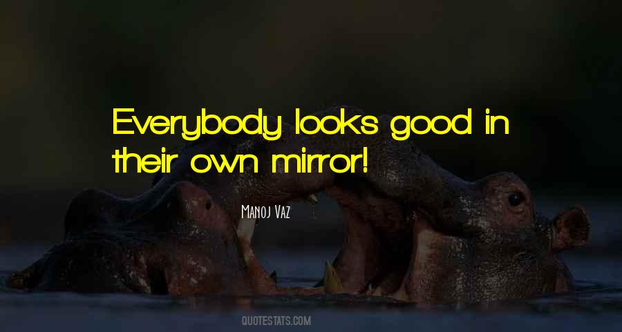 Quotes About Life Mirror #275423