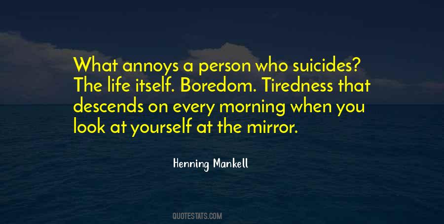 Quotes About Life Mirror #49595