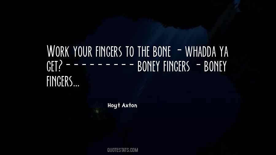 Boney Quotes #621902