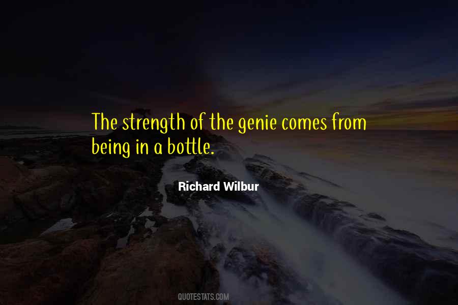 Quotes About Genie In A Bottle #308394