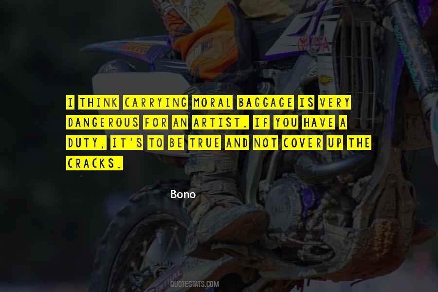 Bono's Quotes #1631804