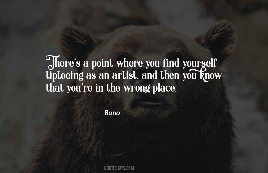 Bono's Quotes #1776719