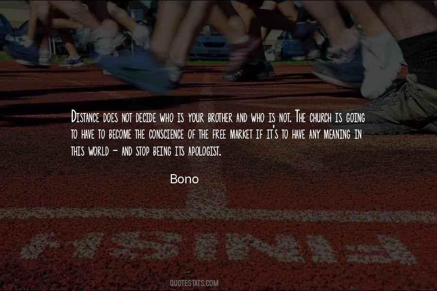 Bono's Quotes #440597