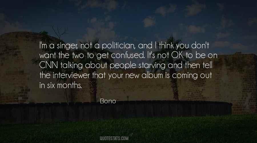 Bono's Quotes #691269