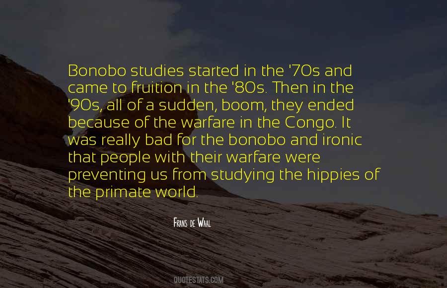 Bonobo Quotes #1712911