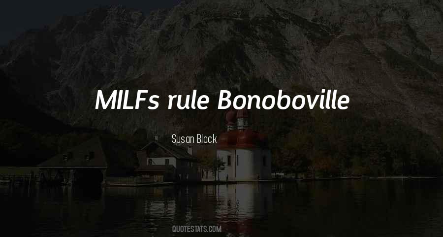 Bonoboville Quotes #1318618