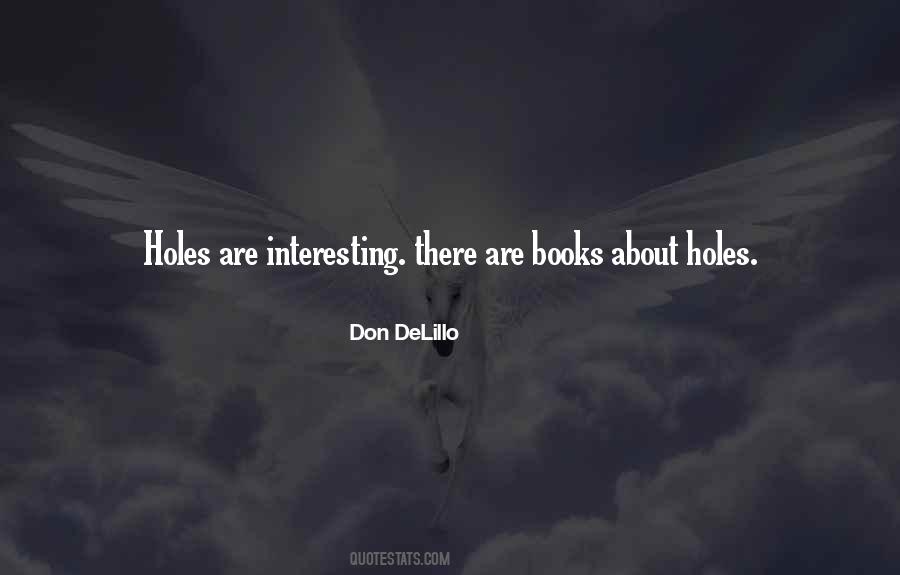 Quotes About Interesting Books #1136687