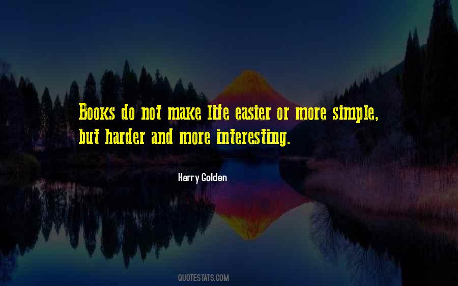 Quotes About Interesting Books #1282130