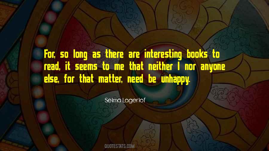 Quotes About Interesting Books #1399572