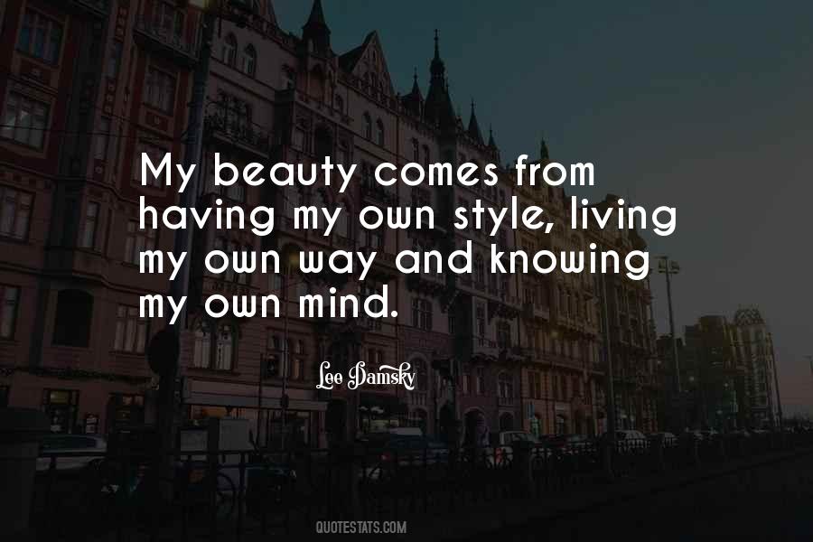 Quotes About Living My Own Way #979591