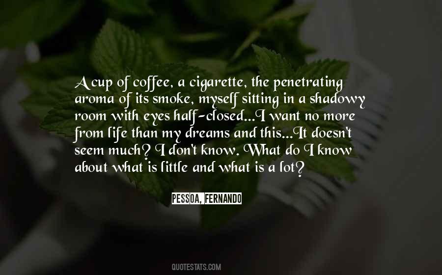 Quotes About Life Dreams #75625 Quotes About Life Dreams #75625