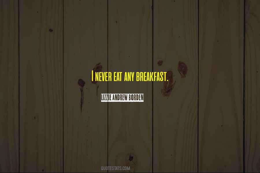 Borden's Quotes #1051953