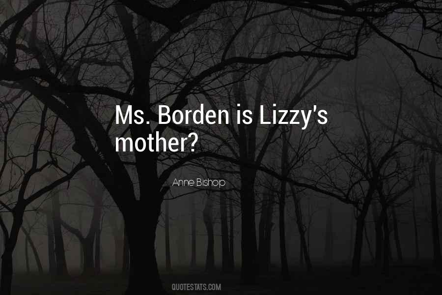 Borden's Quotes #504038