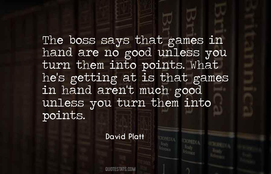 Boss's Quotes #385937