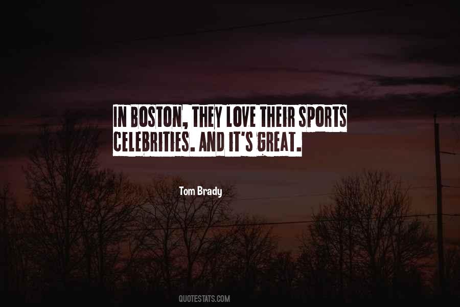 Boston's Quotes #542076