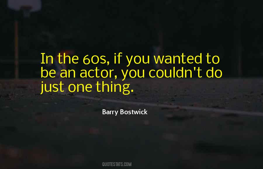 Bostwick Quotes #1194324