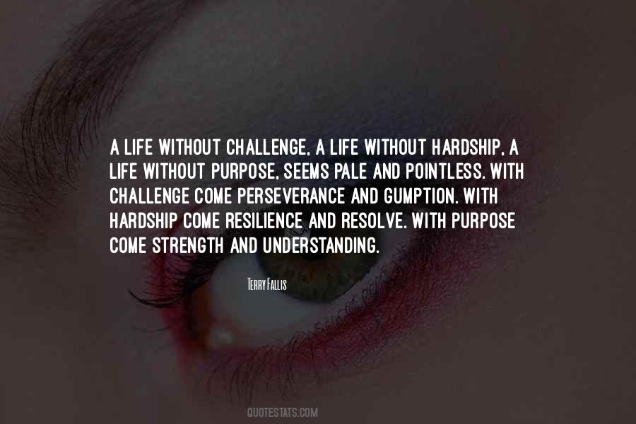 Quotes About Perseverance And Strength #232867