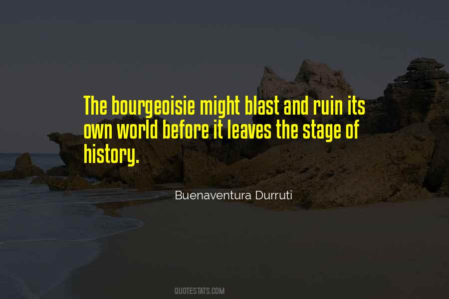 Bourgeoisie's Quotes #293529