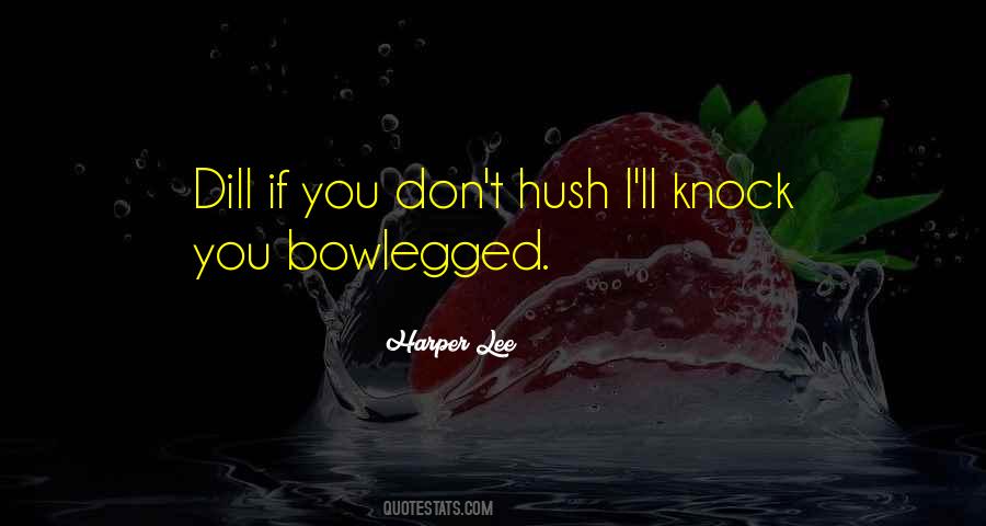 Bowlegged Quotes #302583