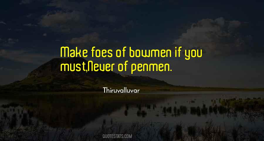 Bowmen Quotes #1075189