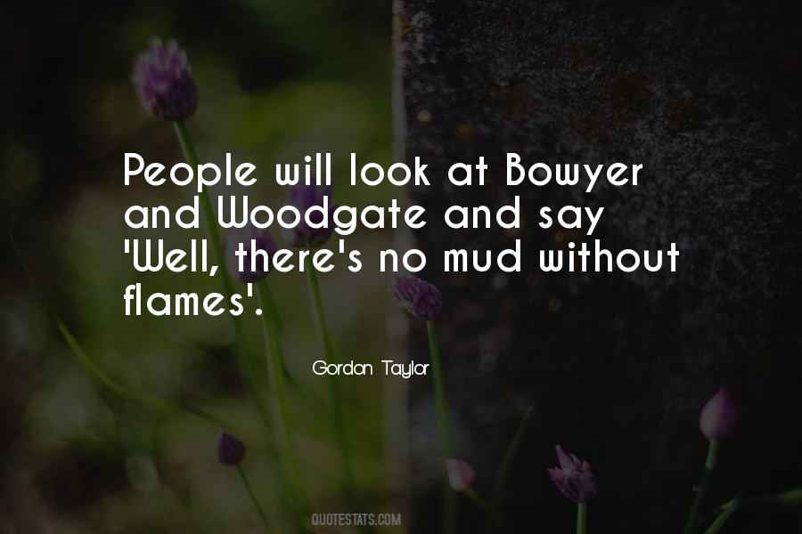 Bowyer's Quotes #1520030