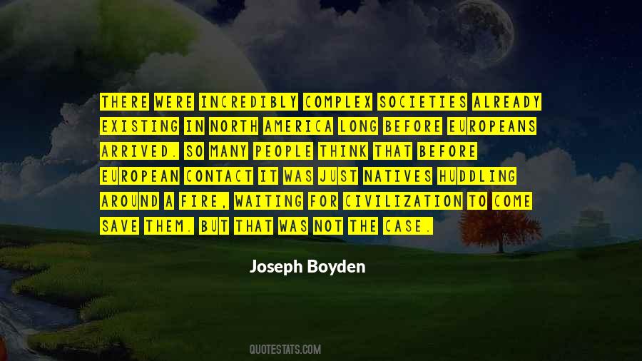 Boyden Quotes #1213230