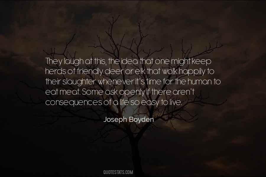 Boyden Quotes #1280295