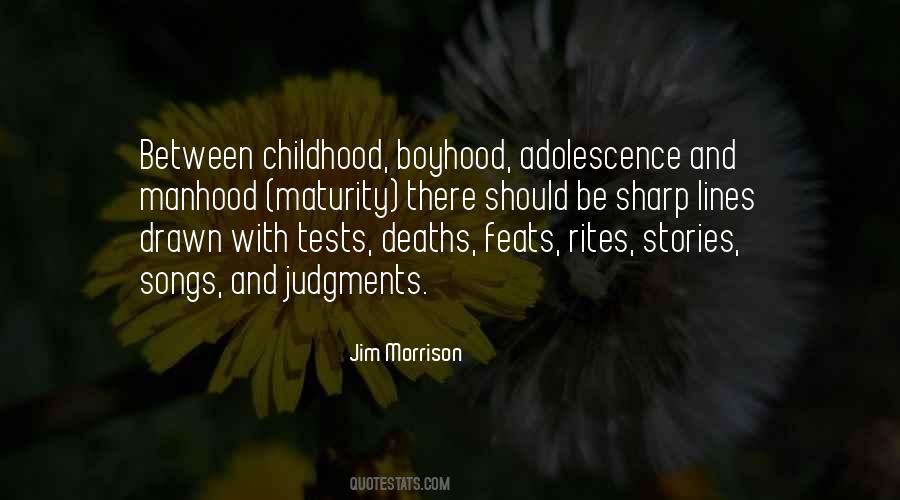 Boyhood's Quotes #1318008