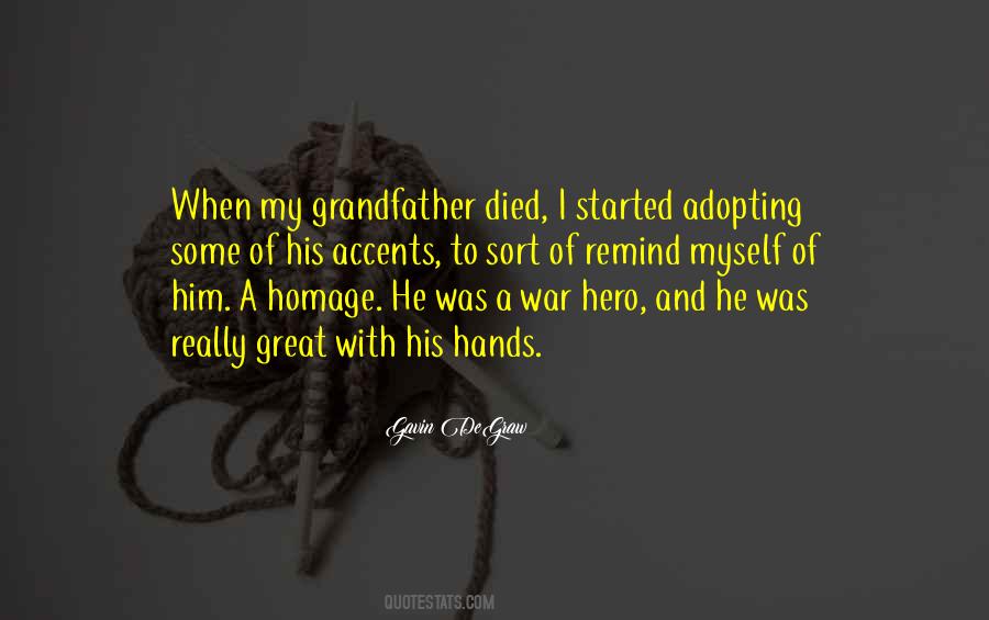 Quotes About Grandfather Died #1856719