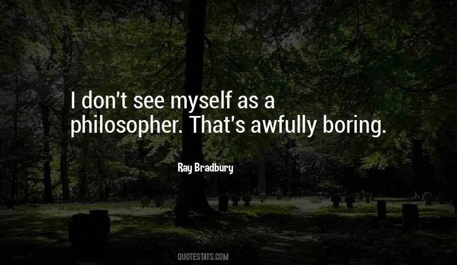 Bradbury's Quotes #782825