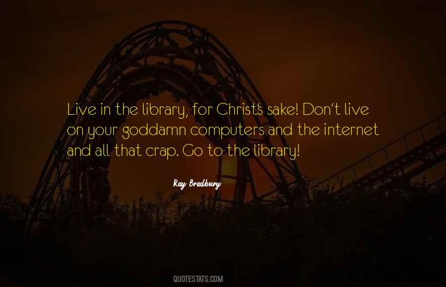 Bradbury's Quotes #9706