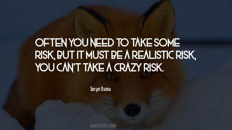 Quotes About Realistic #1275023