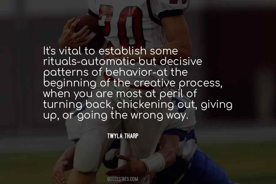 Quotes About Chickening Out #1555262