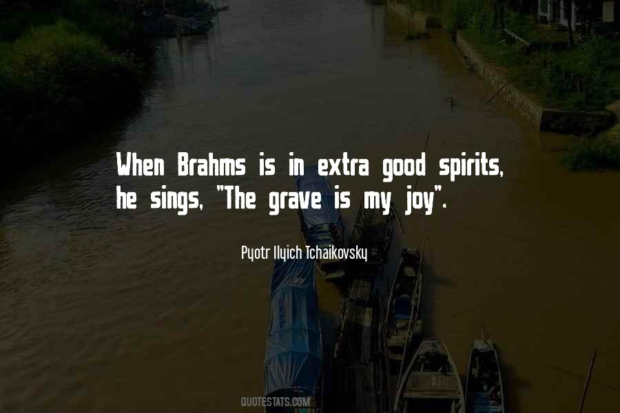 Brahms's Quotes #1864469