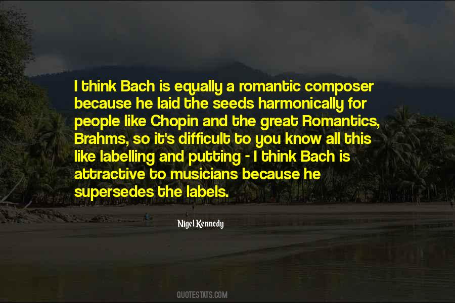 Brahms's Quotes #818146