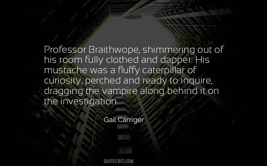 Braithwope Quotes #629140