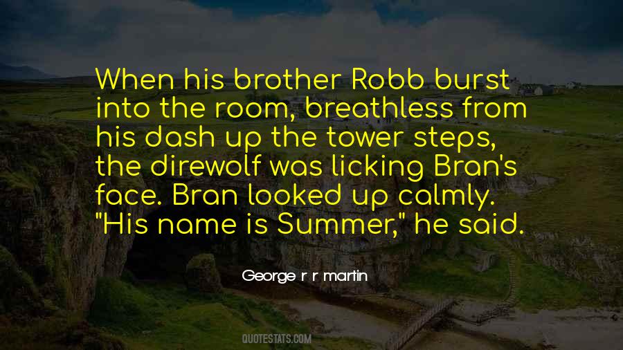 Bran's Quotes #390703