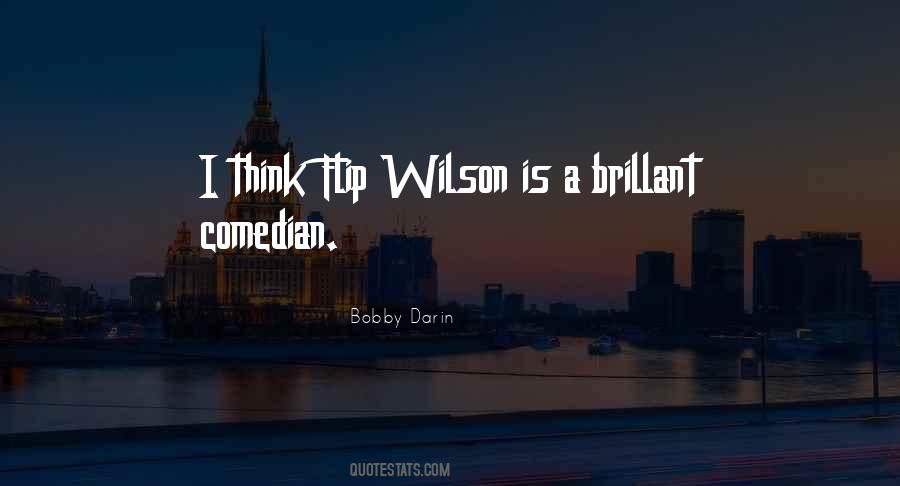 Quotes About Wilson #1361211