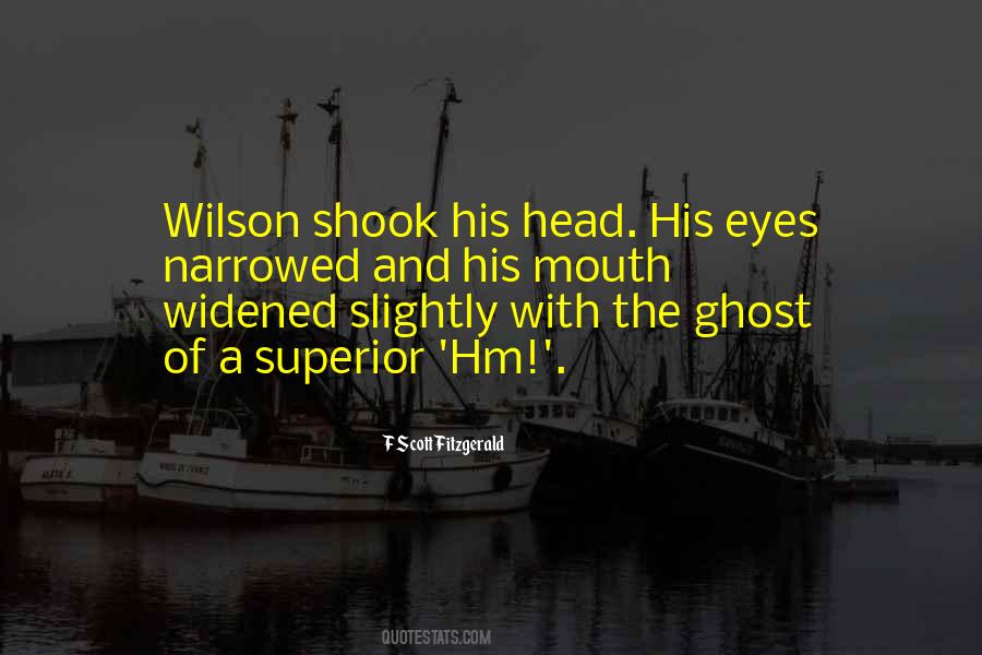 Quotes About Wilson #1711780