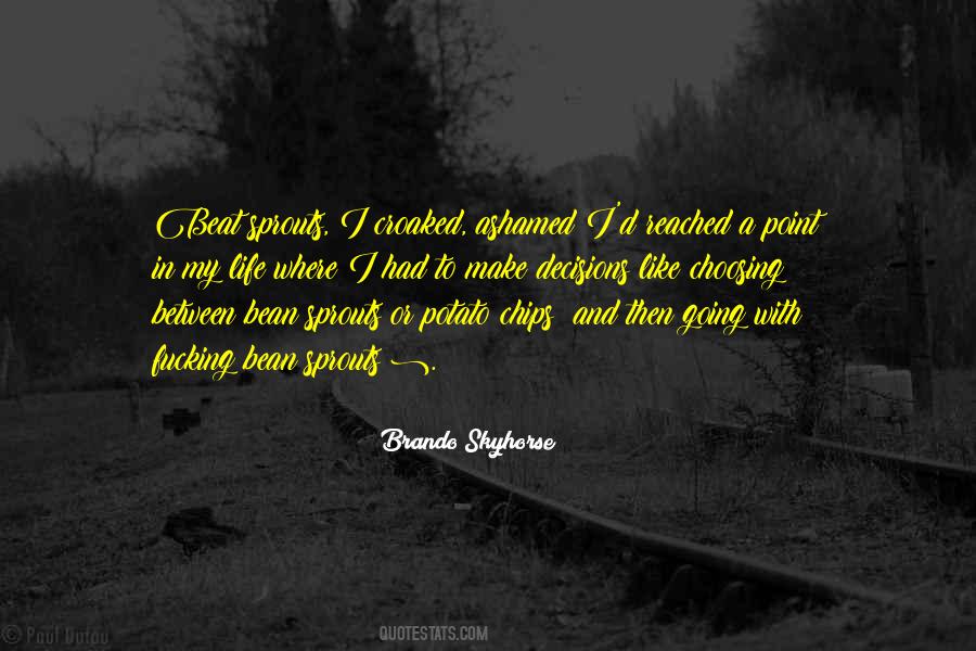 Brando's Quotes #225787