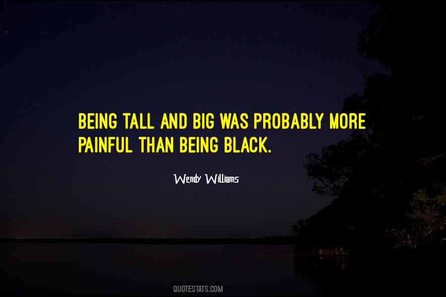 Quotes About Being Tall #1304388